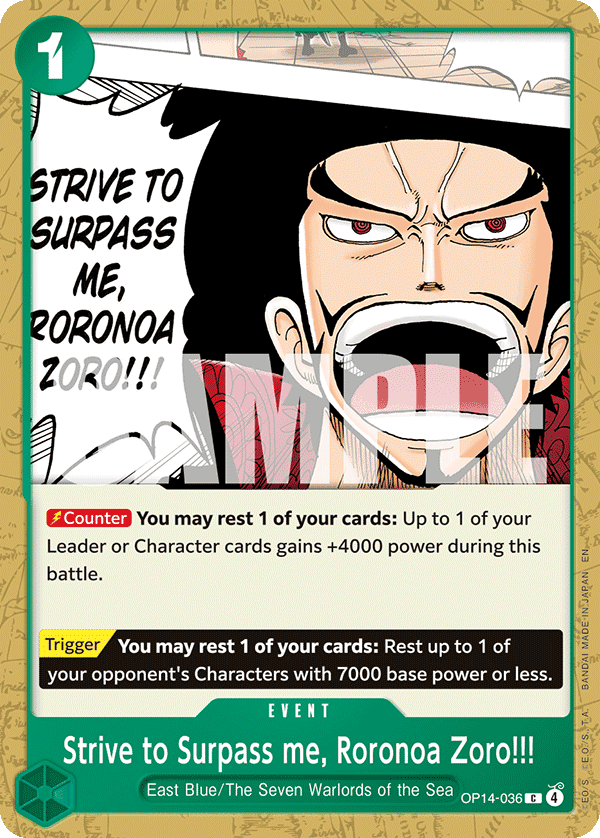 Strive to Surpass me, Roronoa Zoro!!! · OP14-036 · EN
