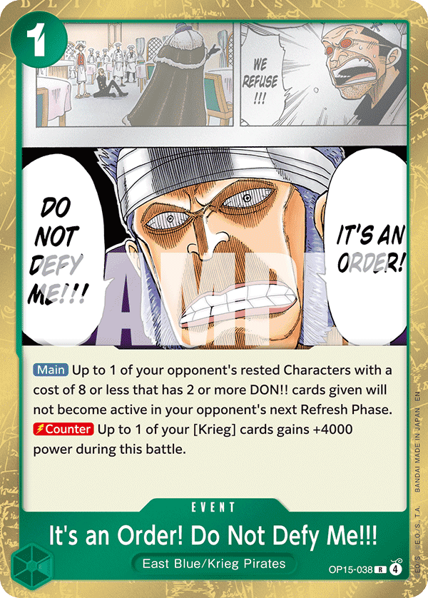 It's an Order! Do Not Defy Me!!! · OP15-038 · EN